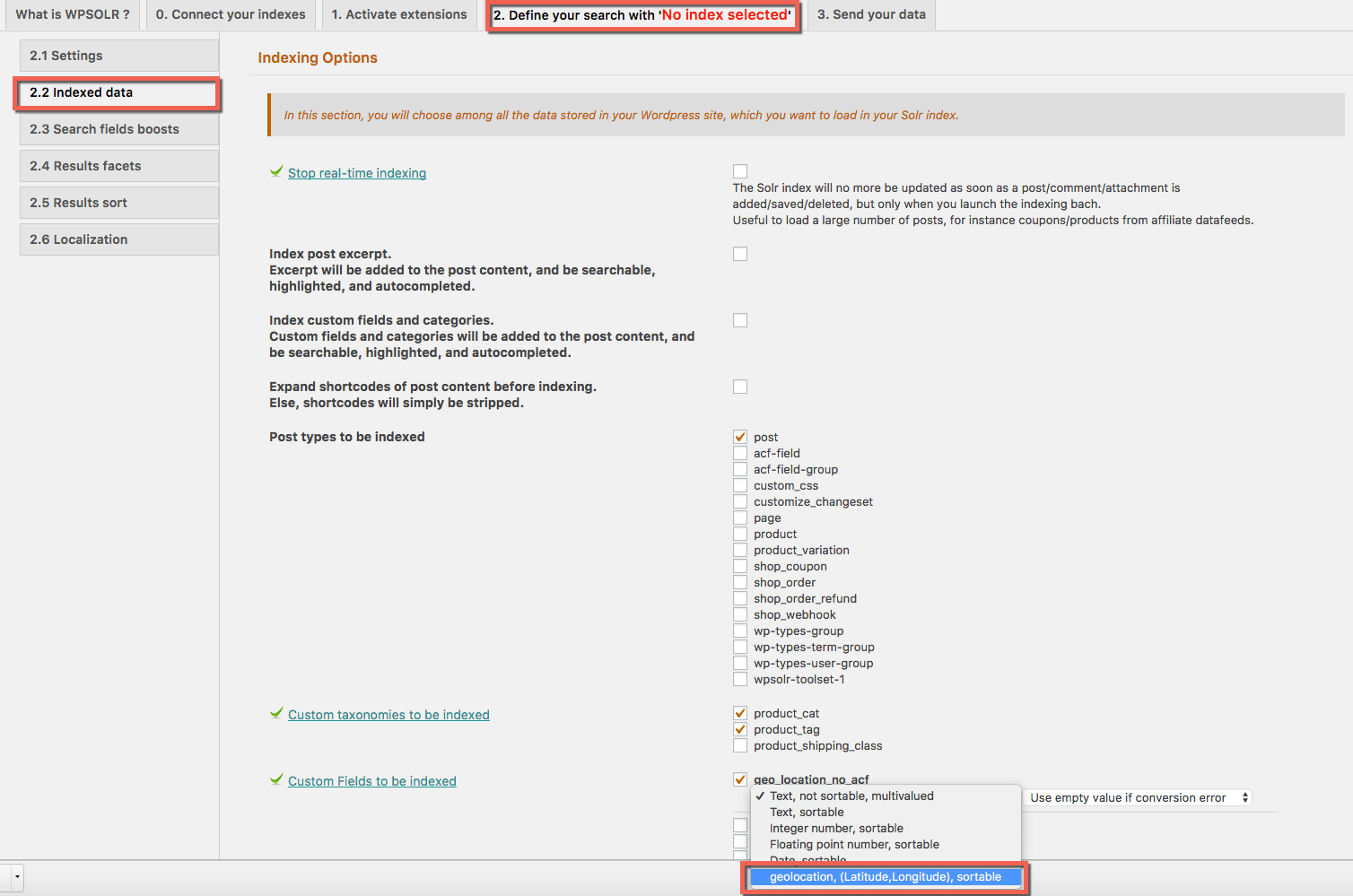 Select a 'Geolocation' type for your custom fields containing 'lat,long' data