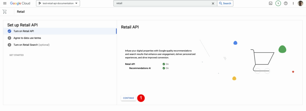 Image wpsolr-google-retail-project-turn-on-retail-api-continue-1-1024x373.png of Create a Google Retail search index