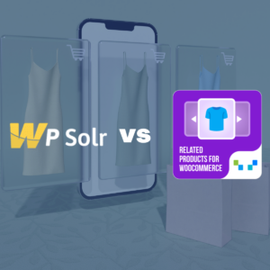 WPSolr vs WebToffee 'Related products for Woocommerce'