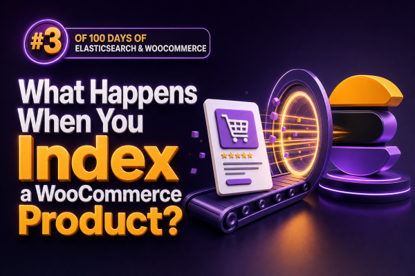 100-days-of-elasticsearch-woocommerce-003