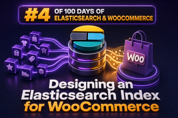 100-days-of-elasticsearch-woocommerce-004