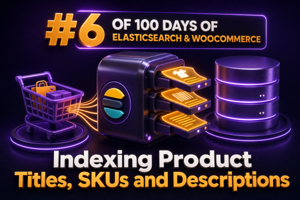 100-days-of-elasticsearch-woocommerce-006