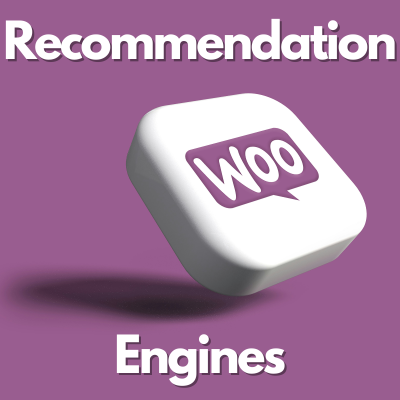 Woocommerce recommendation engines