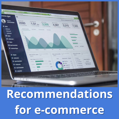 Picture of a dashboard on laptop with "Recommendations for e-commerce" written under.